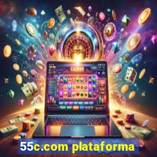 55c.com plataforma